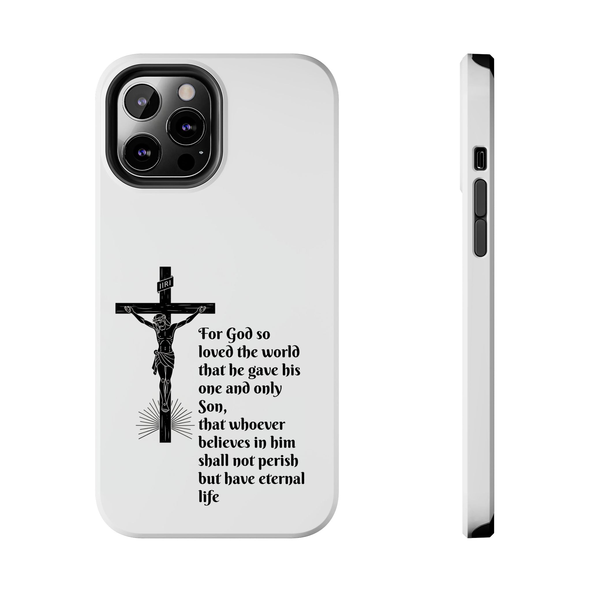 Christian Cross Phone Case — John 3:16 Scripture Tough Phone Case