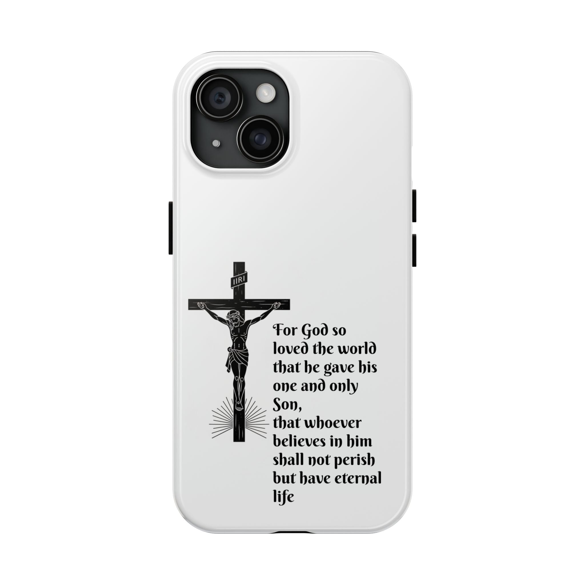 Christian Cross Phone Case — John 3:16 Scripture Tough Phone Case