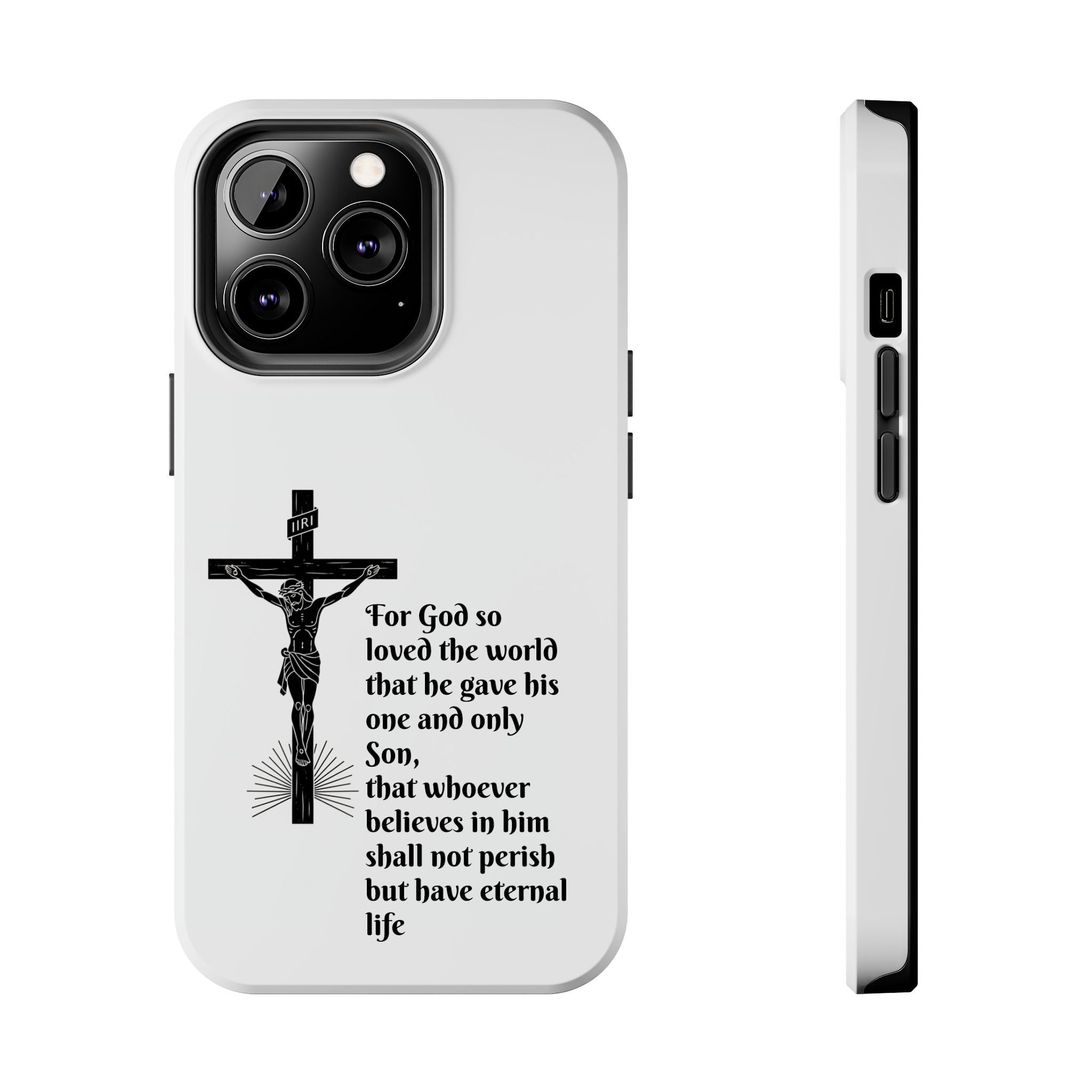 Christian Cross Phone Case — John 3:16 Scripture Tough Phone Case