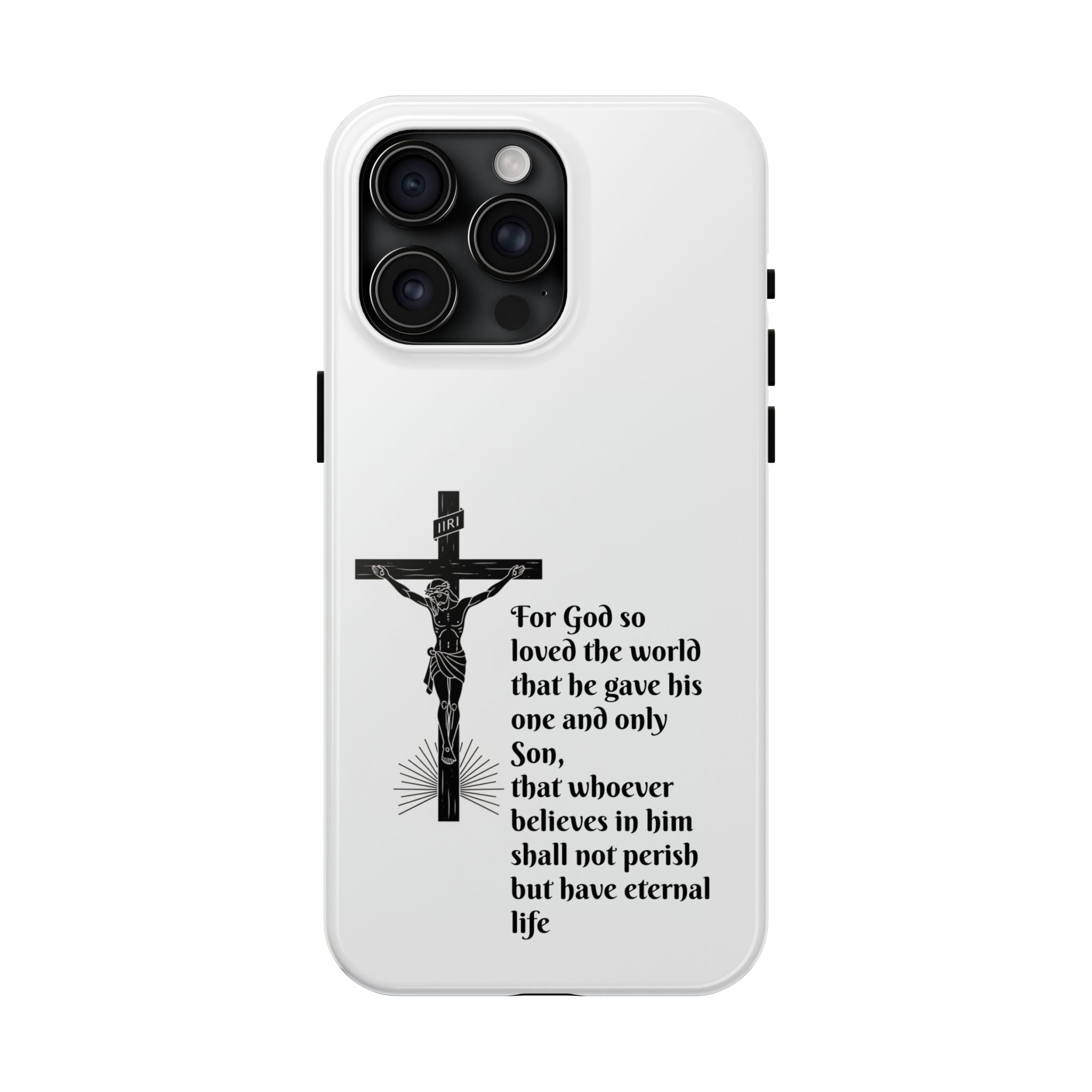 Christian Cross Phone Case — John 3:16 Scripture Tough Phone Case