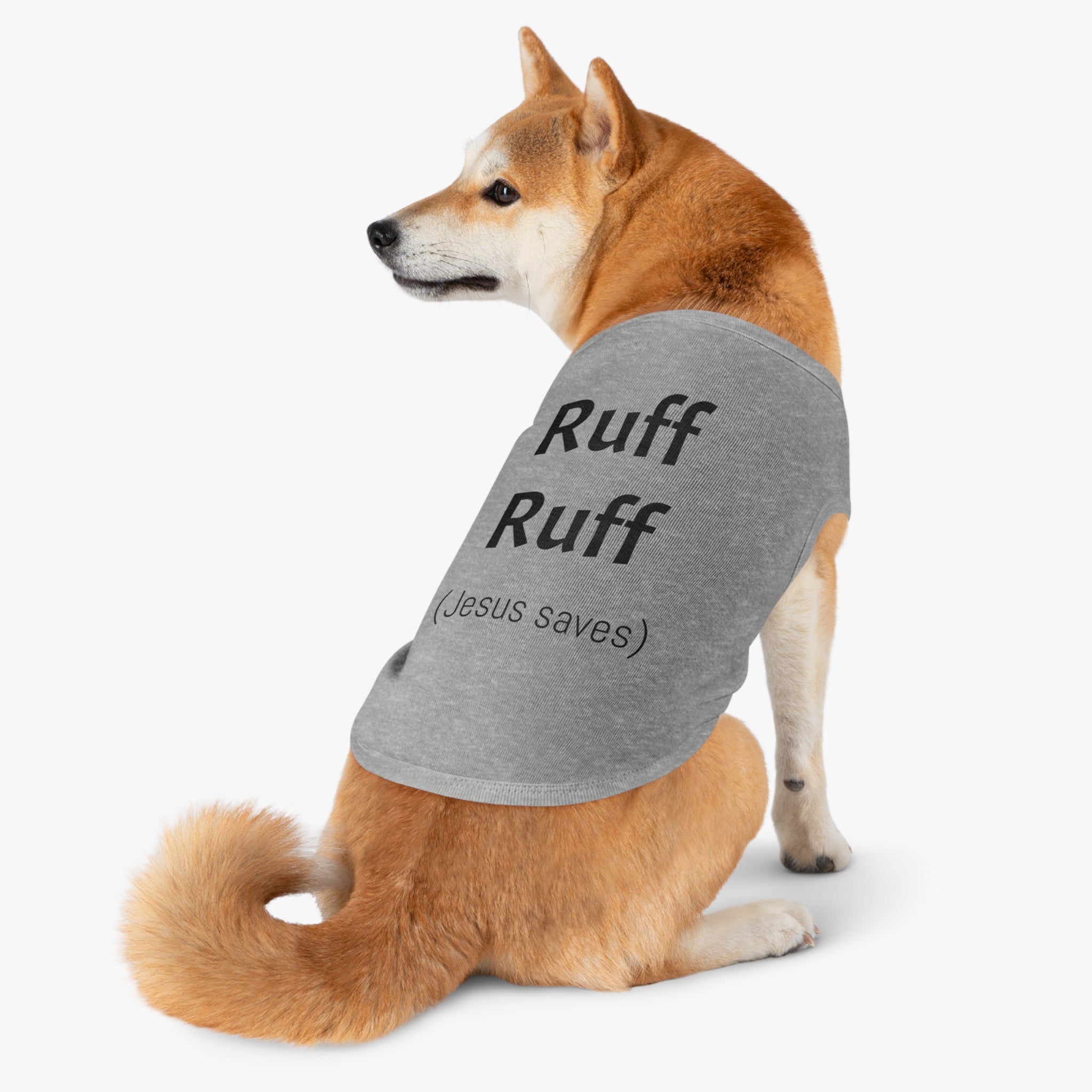 Pet Tank — "Ruff Ruff (Jesus saves)" Dog Tank Top