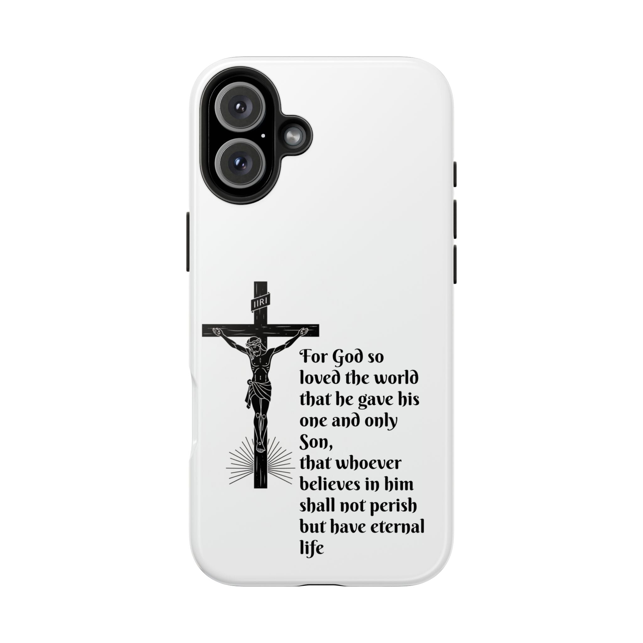 Christian Cross Phone Case — John 3:16 Scripture Tough Phone Case