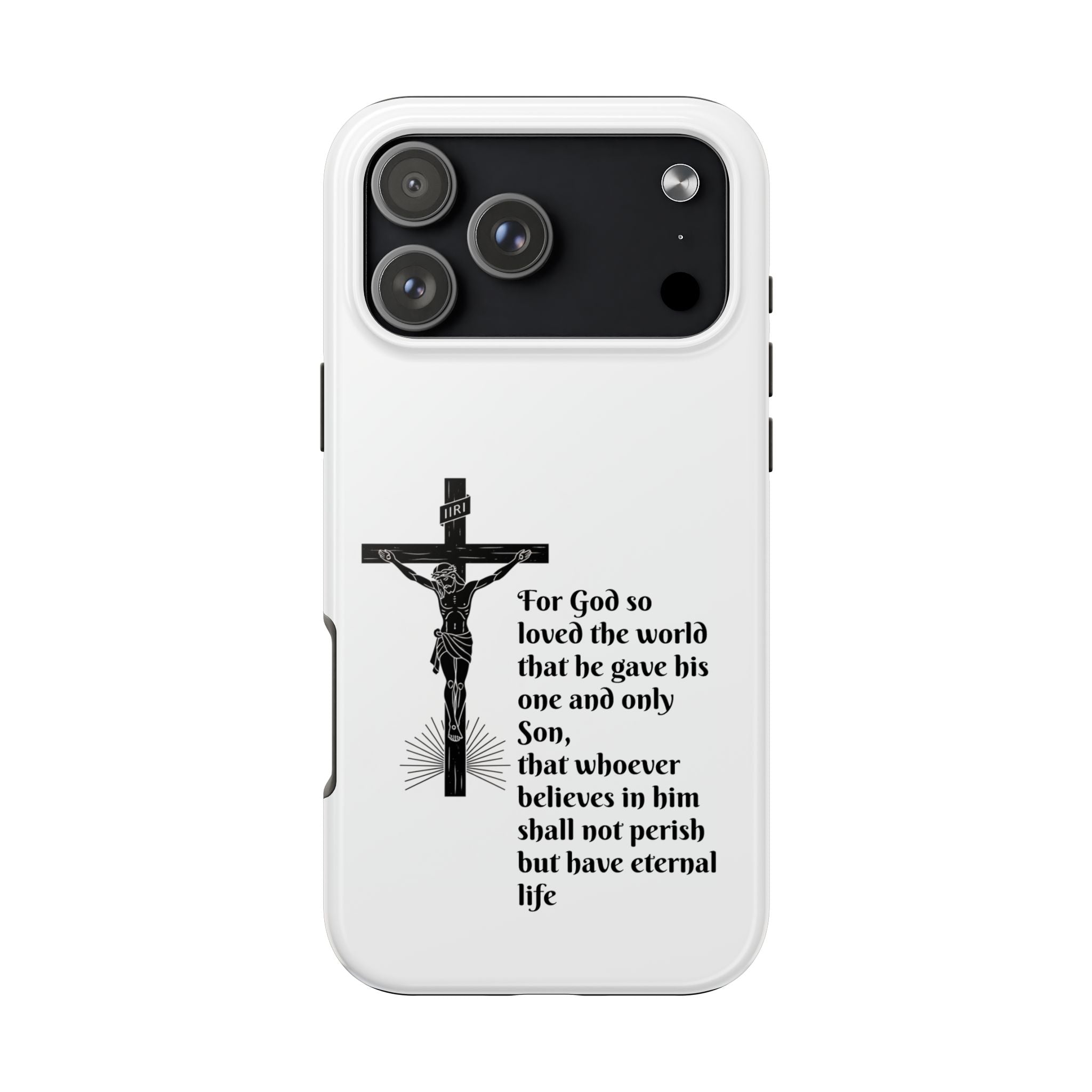 Christian Cross Phone Case — John 3:16 Scripture Tough Phone Case