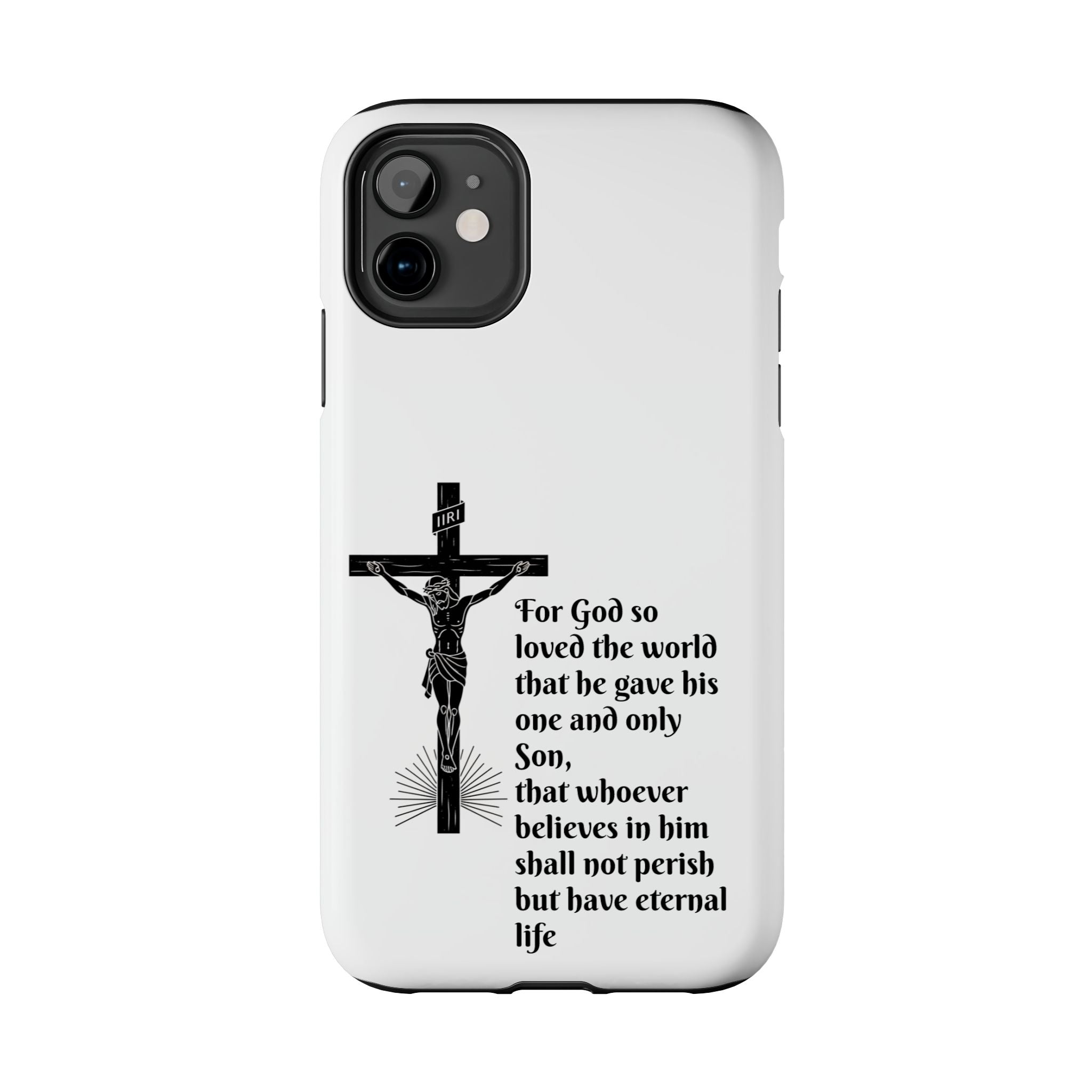 Christian Cross Phone Case — John 3:16 Scripture Tough Phone Case