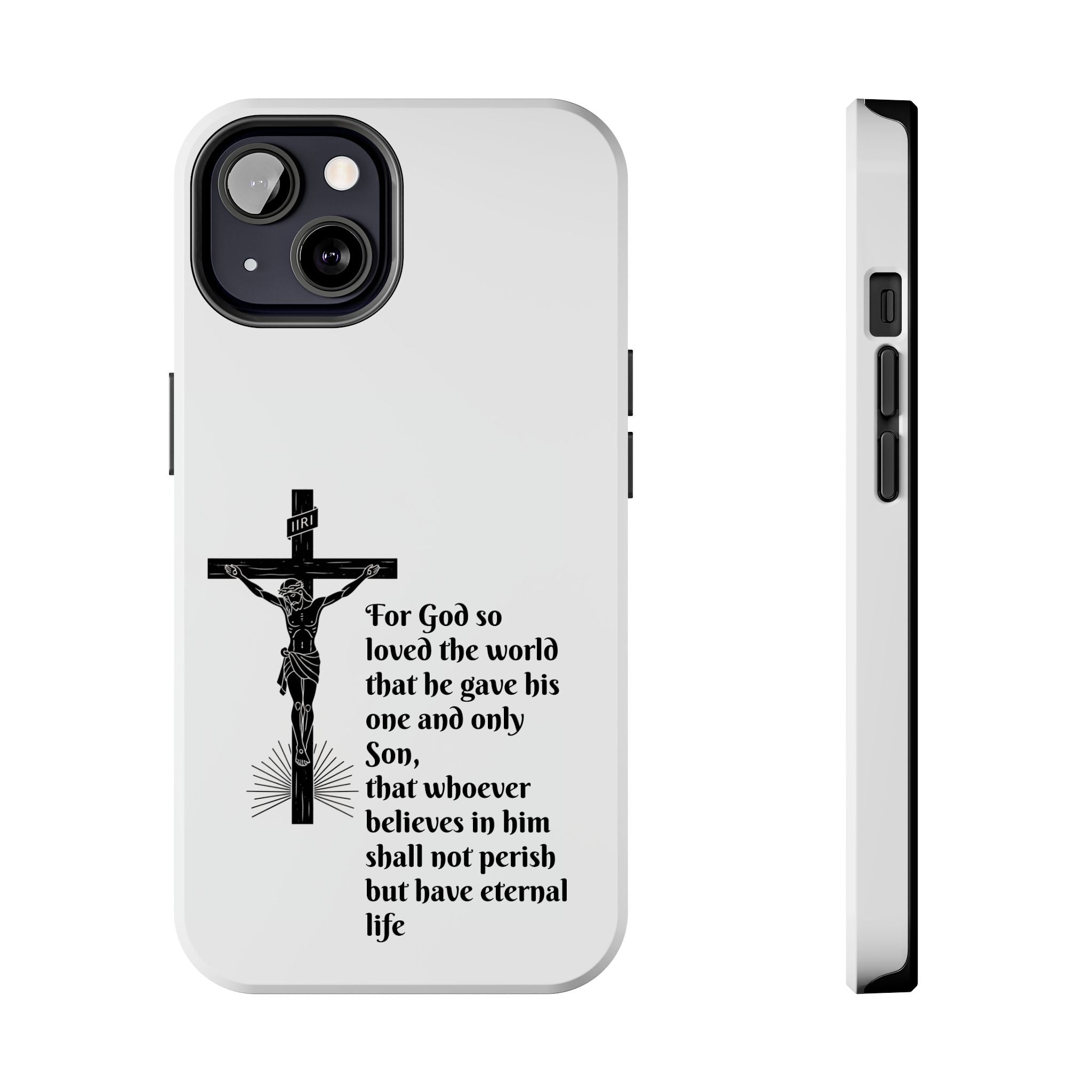Christian Cross Phone Case — John 3:16 Scripture Tough Phone Case