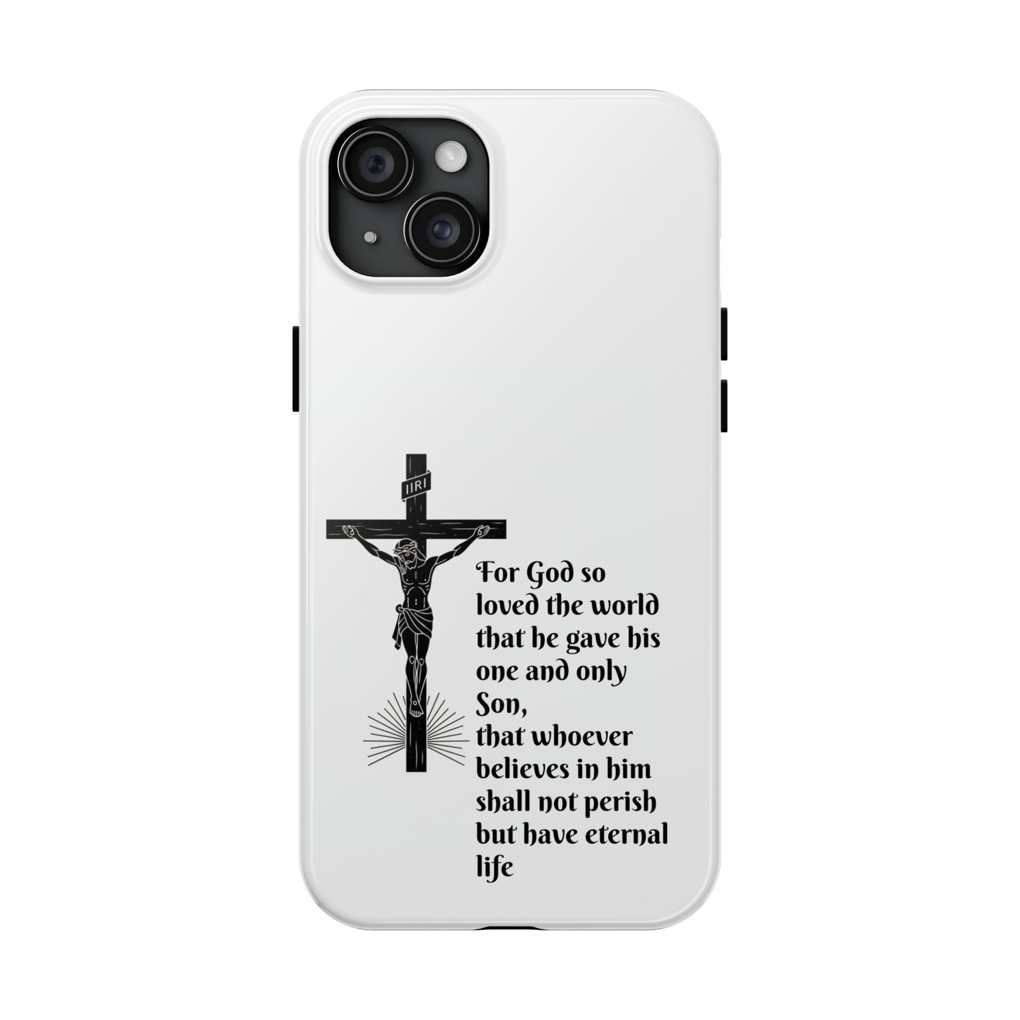 Christian Cross Phone Case — John 3:16 Scripture Tough Phone Case