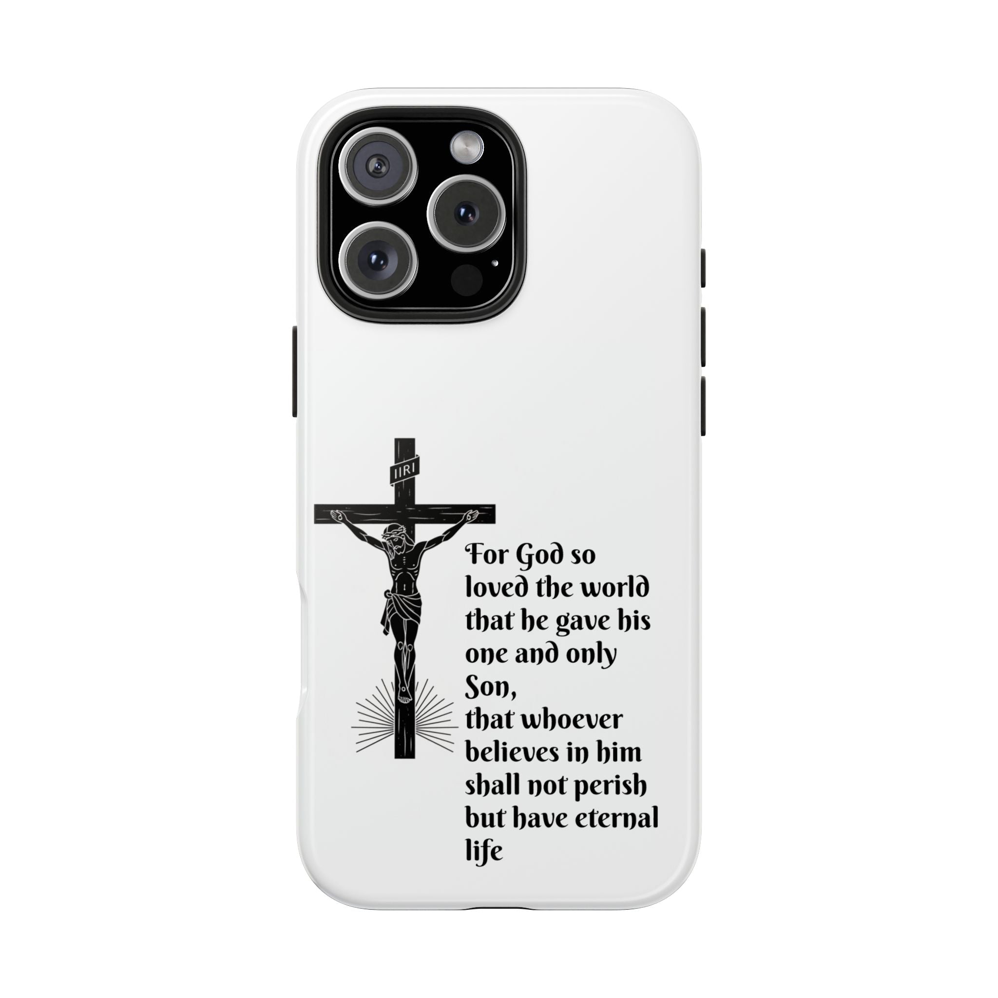 Christian Cross Phone Case — John 3:16 Scripture Tough Phone Case