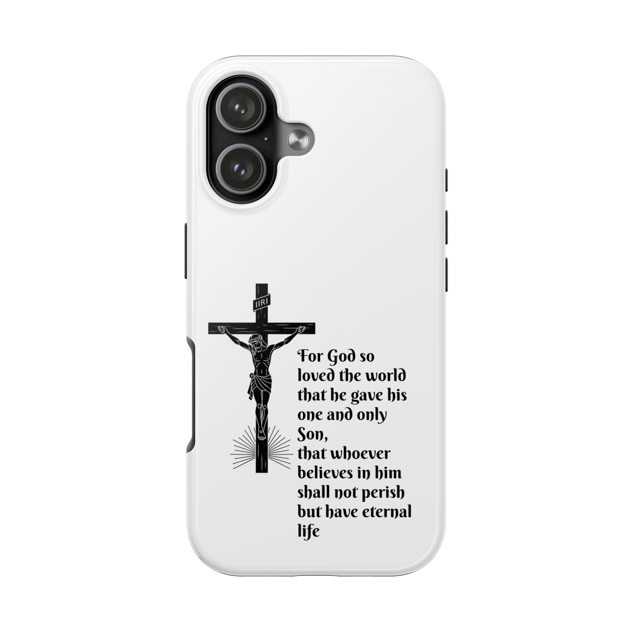 Christian Cross Phone Case — John 3:16 Scripture Tough Phone Case