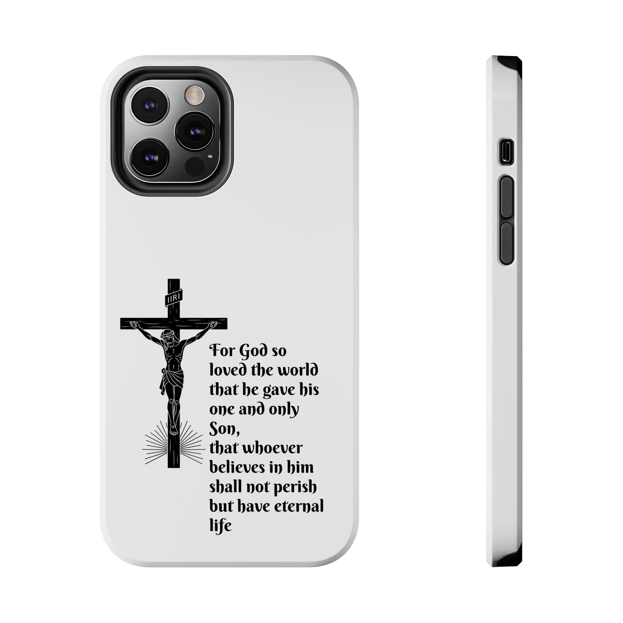 Christian Cross Phone Case — John 3:16 Scripture Tough Phone Case
